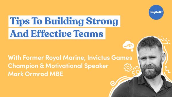 Tips To Building Strong and Effective Teams