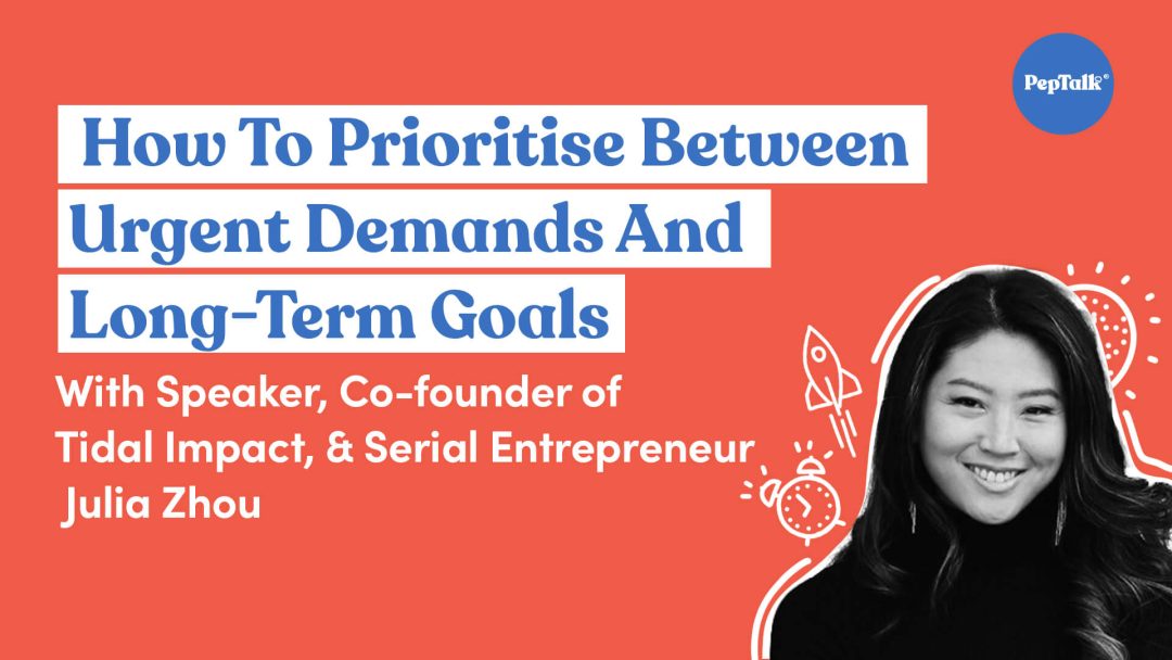 How To Prioritise Between Urgent Demands And Long-Term Goals