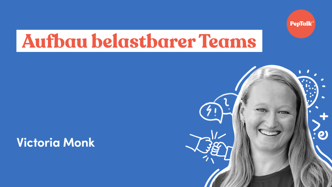 Aufbau belastbarer Teams