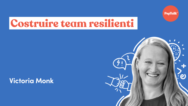 Costruire team resilienti