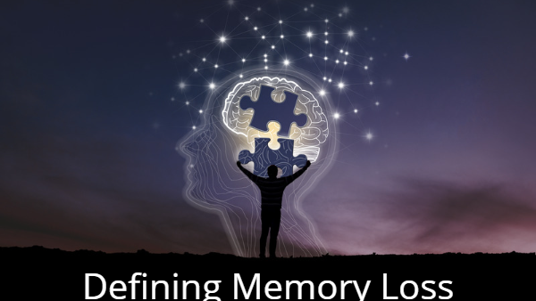 Dining Basics for Memory Care: Defining Memory Loss