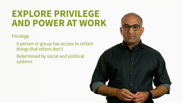Explore Privilege and Power at Work