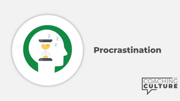 MINDSET: Procrastination
