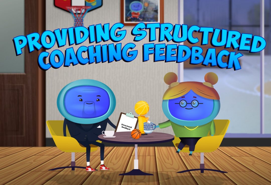 Providing Structured Coaching Feedback