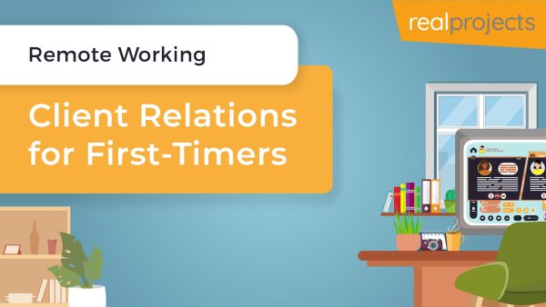 Remote Working: Client Relations for First-Timers