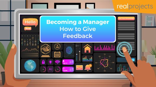 Becoming a Manager: How to Give Feedback