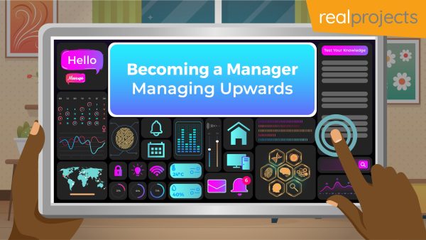 Becoming a Manager: Managing Upwards