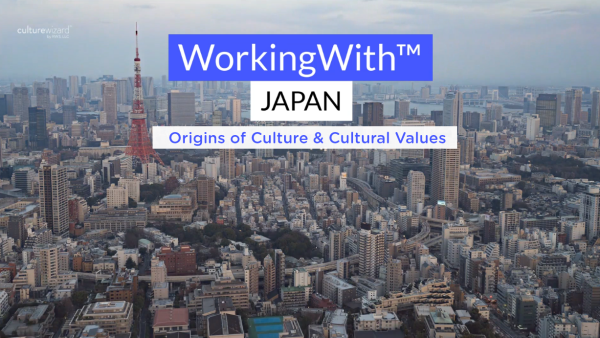 Working With‚Ñ¢ Japan: Origins of Culture & Cultural Values
