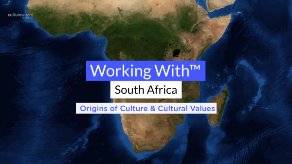 Working With‚Ñ¢ South Africa: Origins of Culture & Cultural Values