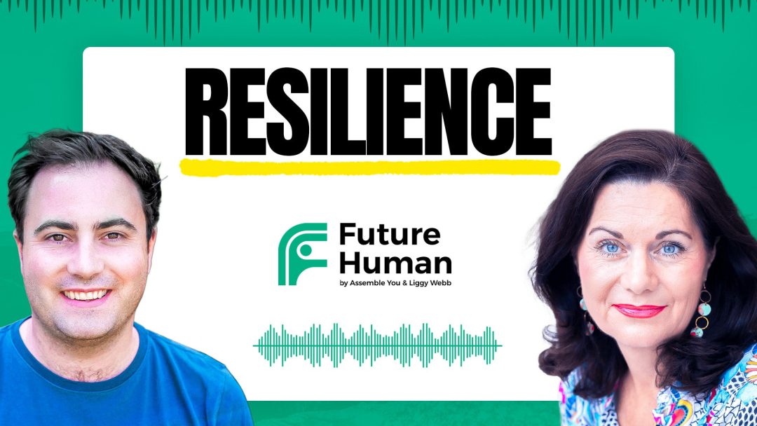 Future Human: Resilience
