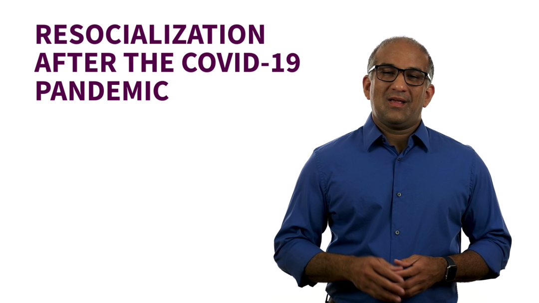 Resocializing After the COVID-19 Pandemic: Complete Course