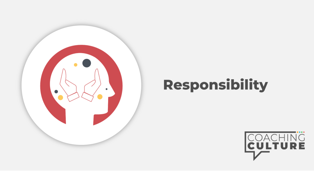 MINDSET: Responsibility