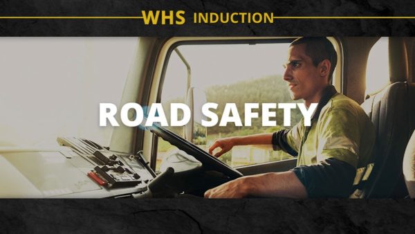 WHS Induction: Road Safety