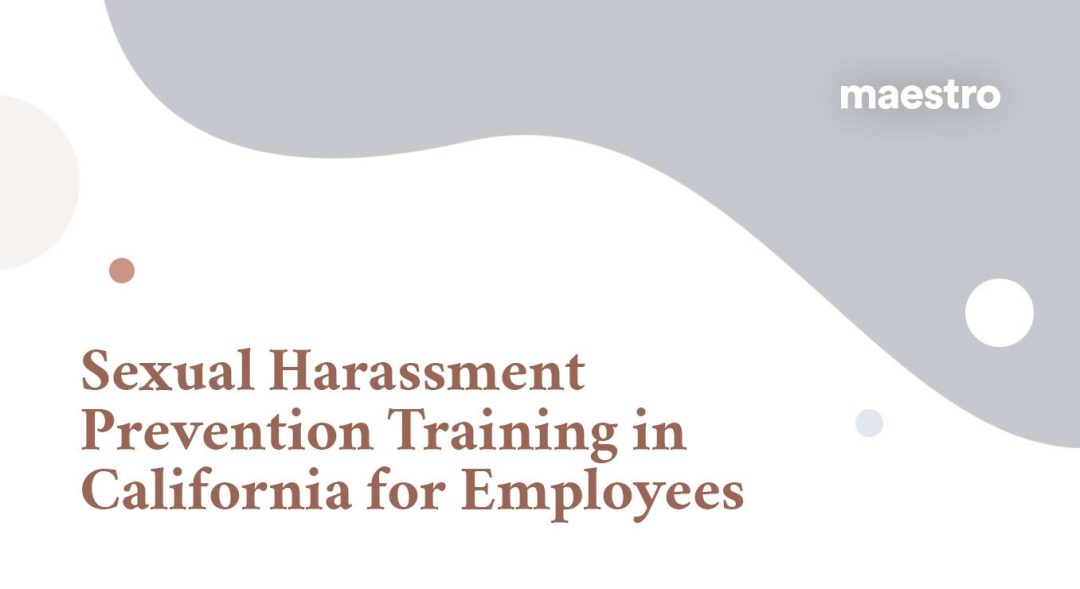 California Sexual Harassment Prevention Training (Employees)