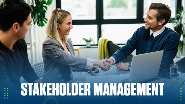 Stakeholder Management
