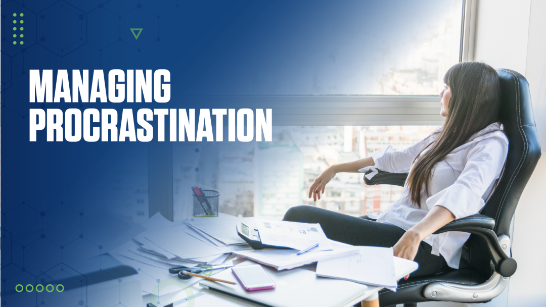 Managing Procrastination