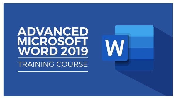 Microsoft Word 2019 Advanced