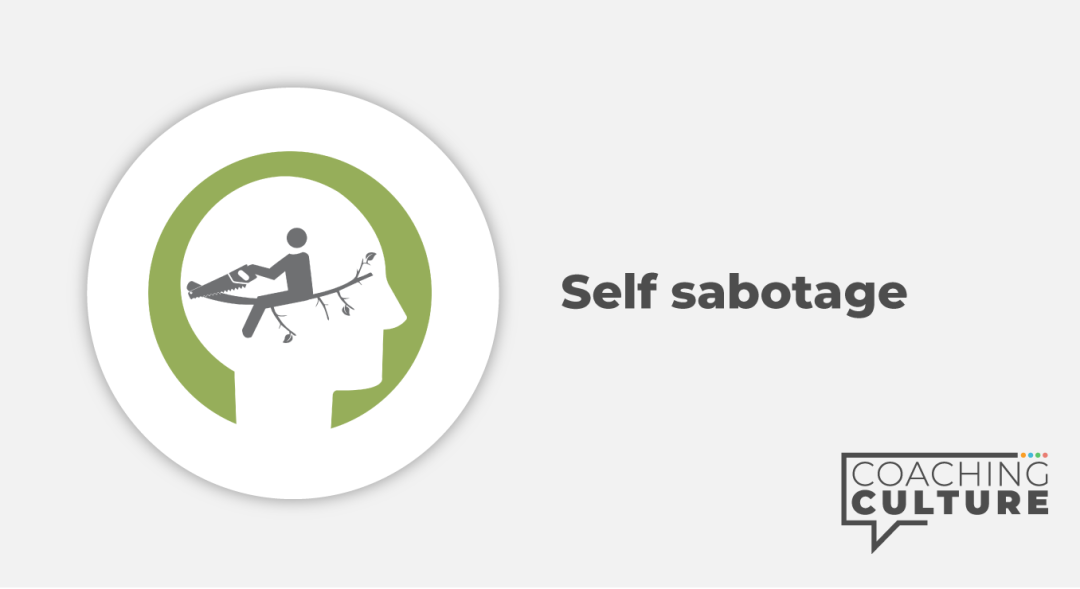 MINDSET: Self-sabotage