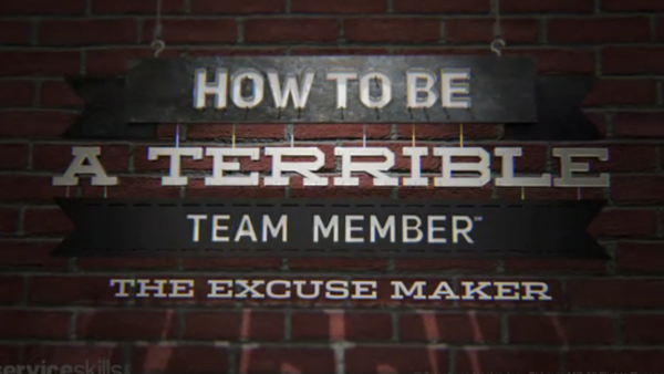 How to Be a Terrible Team Member: The Excuse Maker