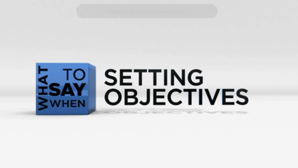 What to Say When - Mentoring Series: Setting Objectives