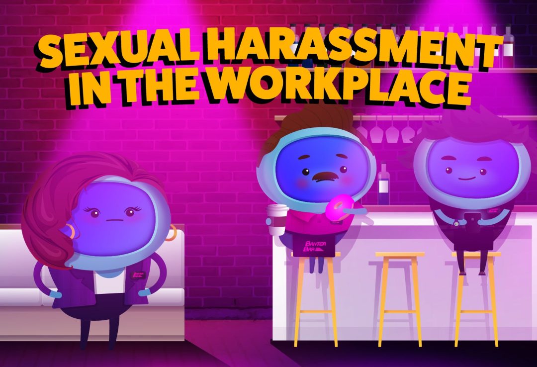 Sexual Harassment in the Workplace