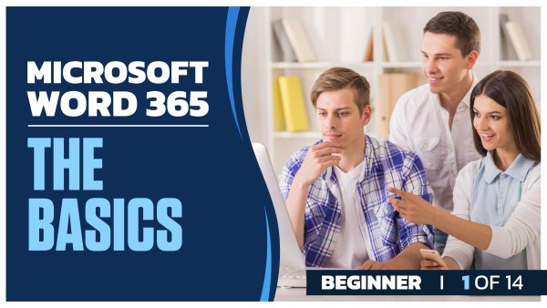 Microsoft Word 365: Part 01 of 14. The Basics