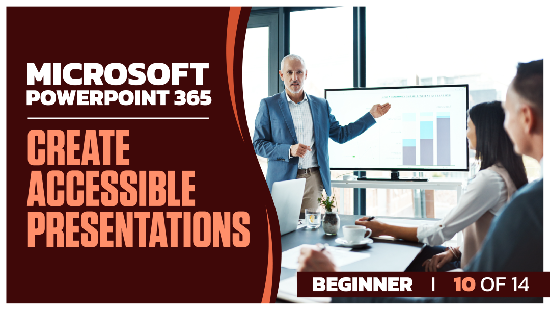 Microsoft PowerPoint 365 Beginner: Part 10 of 14. Create Accessible Presentations