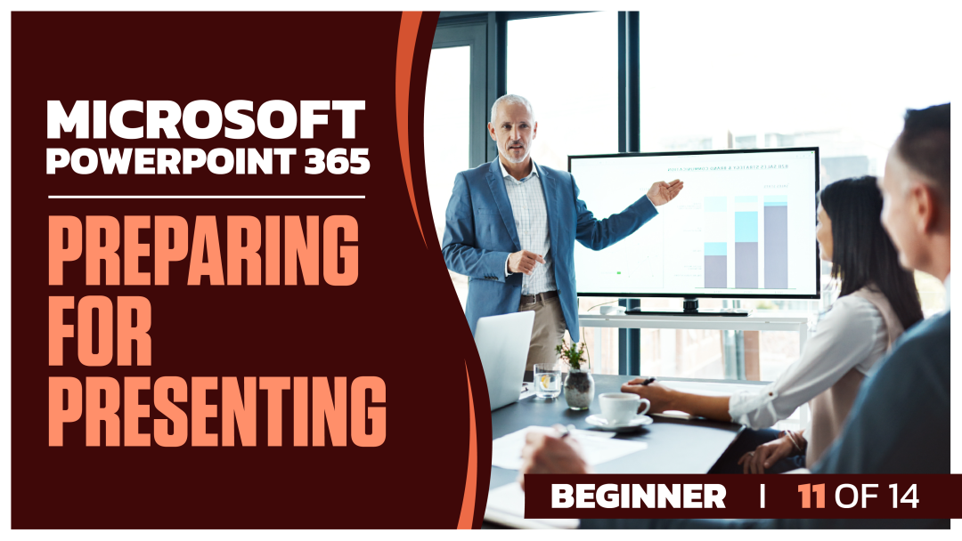 Microsoft PowerPoint 365 Beginner: Part 11 of 14. Preparing for Presenting