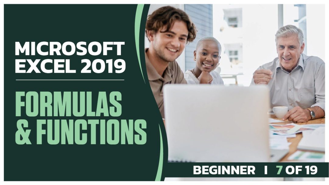 Microsoft Excel 2019 Beginner: Part 07 of 19. Formulas and Functions