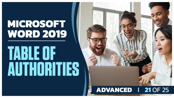 Microsoft Word 2019 Advanced: Part 21 of 25. Table of Authorities