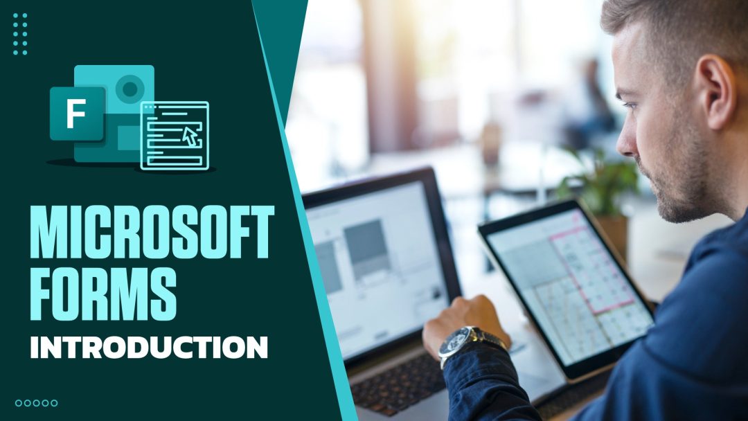 Introduction to Microsoft Forms