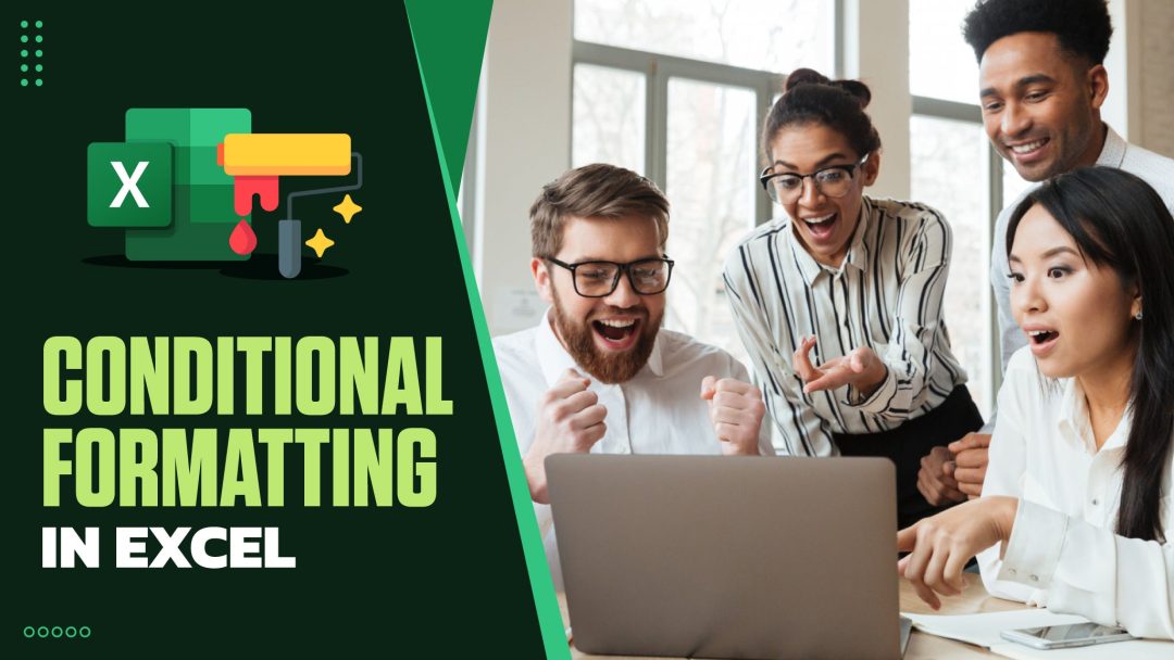 Conditional Formatting in Excel