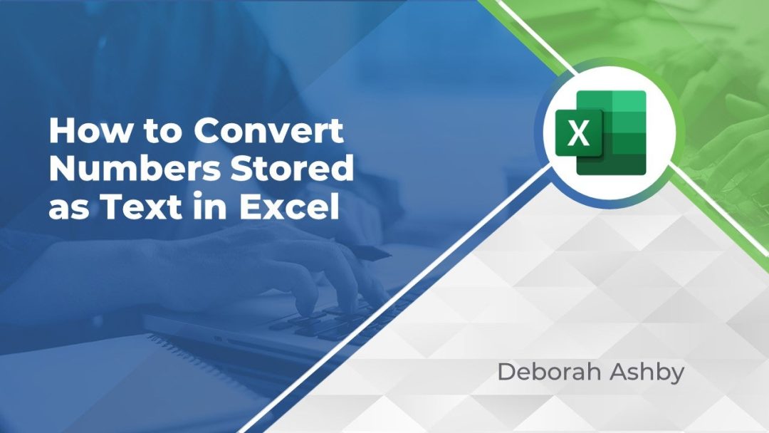 How to Convert Text to Numbers in Excel