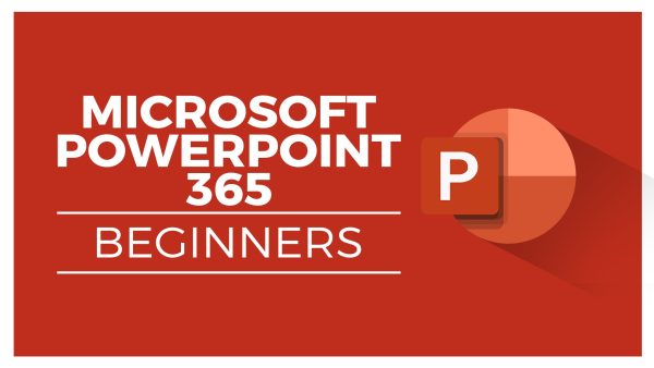 Microsoft PowerPoint 365 for Beginners