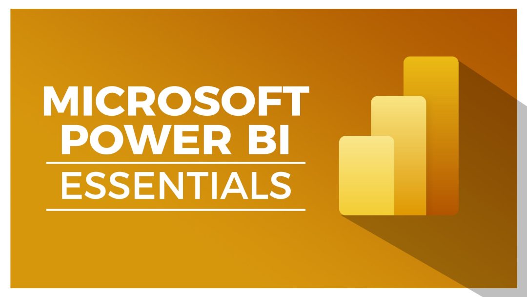 Microsoft Power BI Essentials