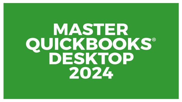 Master QuickBooks Desktop 2024