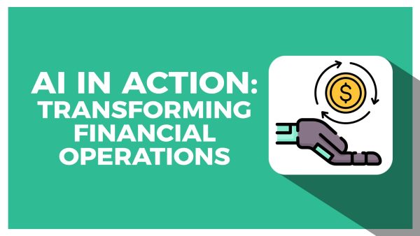 AI in Action: Transforming Financial Operations
