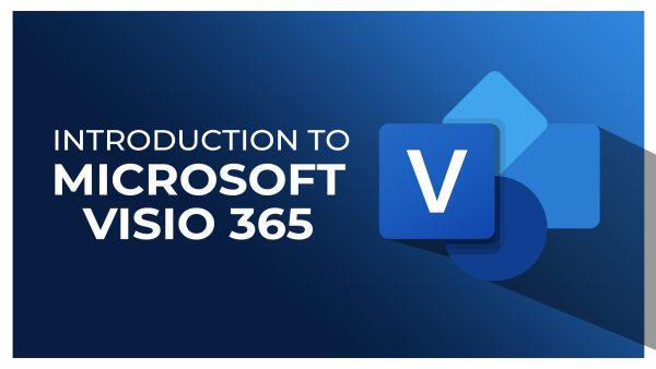 Introduction to Microsoft Visio 365