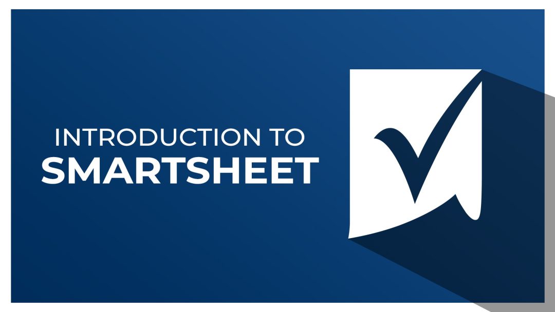 Introduction to Smartsheet