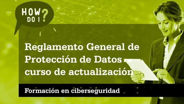 Concienciación sobre ciberseguridad: Actualización sobre el Reglamento general de protección de datos (GDPR)
