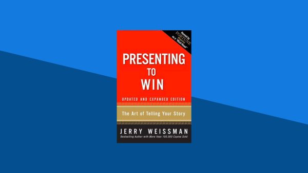 Presenting to Win: The Art of Telling Your Story | Jerry Weissman