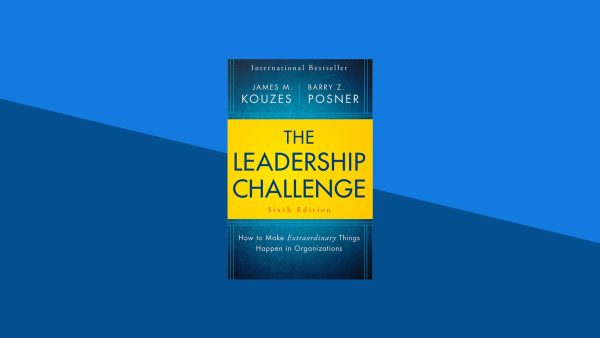 The Leadership Challenge: How to Keep Getting Extraordinary Things Done in Organizations | James Kouzes, Barry Posner