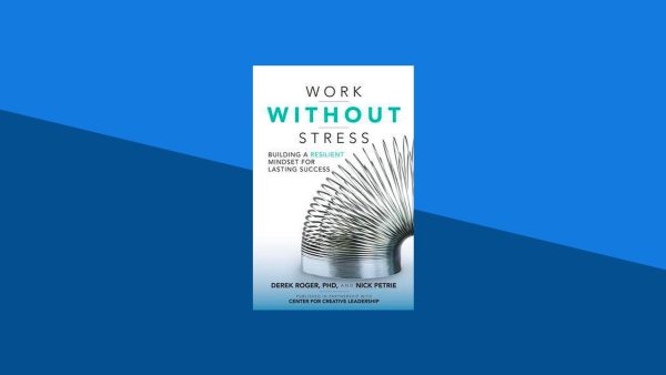 Work Without Stress: Building a Resilient Mindset for Lasting Success | Derek Roger, Nick Petrie