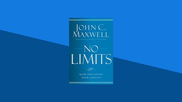 No Limits: Blow the CAP Off Your Capacity | John C. Maxwell