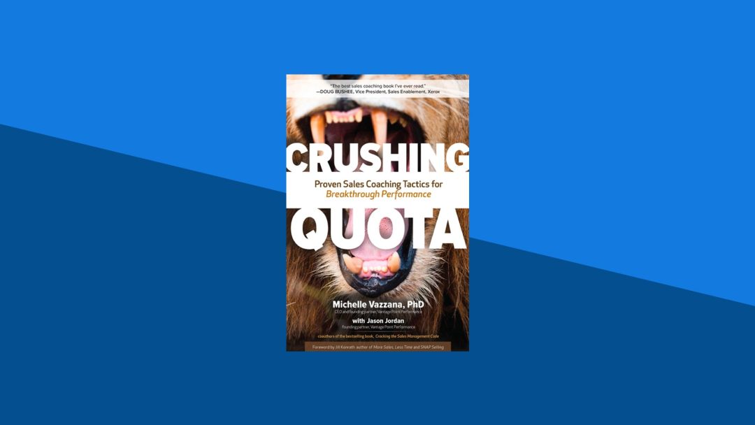 Crushing Quota: Proven Sales Coaching Tactics for Breakthrough Performance | Michelle Vazzana, Jason Jordan