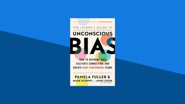 The Leader's Guide to Unconscious Bias: How to Reframe Bias, Cultivate Connection, and Create High-Performing Teams | Pamela Fuller, Mark Murphy, Anne Chow