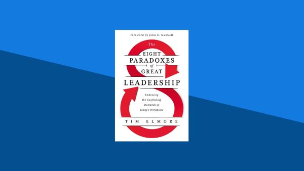 The Eight Paradoxes of Great Leadership: Embracing the Conflicting Demands of Today's Workplace | Tim Elmore