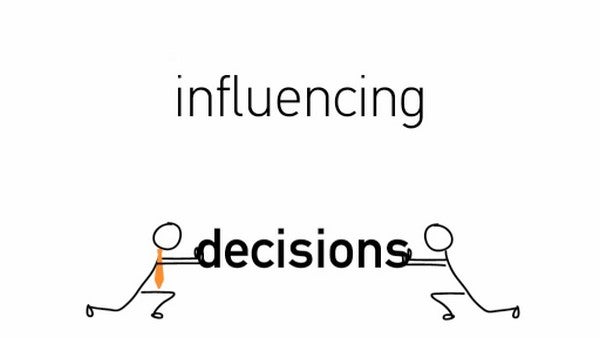 How to Influence Decisions