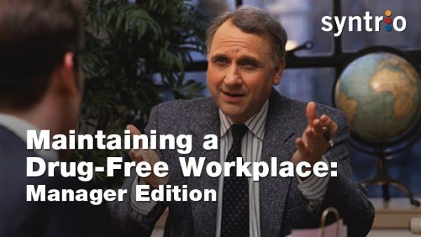 Managing Substance Abuse in the Workplace (Manager)