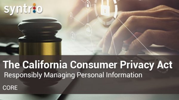 California Consumer Privacy Act (CCPA): Responsibly Managing Personal Information (Employee - Core)